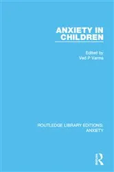 Book cover of Anxiety in Children by Ved Varma