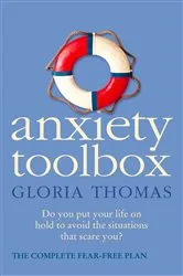 Book cover of Anxiety Toolbox by Gloria Thomas