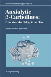 Book cover of Anxiolytic β-Carbolines by David N. Stephens