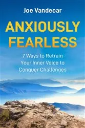 Book cover of Anxiously Fearless by Unknown