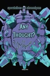 Book cover of Any Thought? | Speculations and Shenanigans by Unknown
