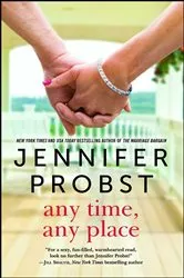 Book cover of Any Time, Any Place by Jennifer Probst