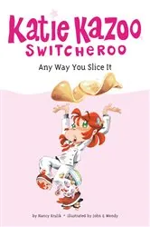 Book cover of Any Way You Slice It #9 by Nancy Krulik