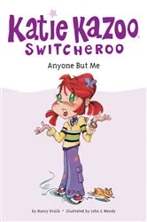 Book cover of Anyone But Me #1 by Nancy Krulik