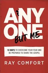 Book cover of Anyone but Me by Ray Comfort