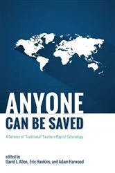 Book cover of Anyone Can Be Saved by David L. Allen