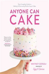 Book cover of Anyone Can Cake by Whitney DePaoli
