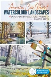 Book cover of Anyone Can Paint Watercolour Landscapes by Grahame Booth