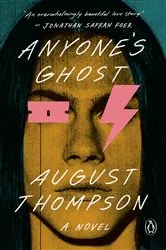 Book cover of Anyone's Ghost by August Thompson