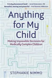 Book cover of Anything for My Child by Stephanie Nimmo