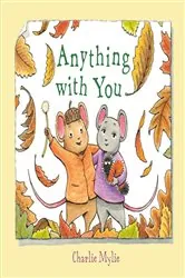 Book cover of Anything with You by Charlie Mylie