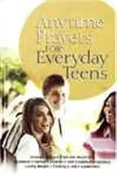 Book cover of Anytime Prayers for Everyday Teens by Unknown