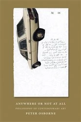 Book cover of Anywhere or Not at All by Peter Osborne