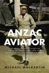 Book cover of Anzac and Aviator by Michael Molkentin