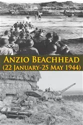 Book cover of ANZIO BEACHHEAD (22 January-25 May 1944) [Illustrated Edition] by Unknown