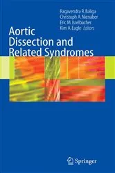Book cover of Aortic Dissection and Related Syndromes by Ragavendra Baliga