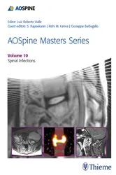 Book cover of AOSpine Masters Series, Volume 10: Spinal Infections by Shanmuganathan Rajasekaran