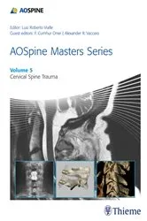 Book cover of AOSpine Masters Series, Volume 5: Cervical Spine Trauma by Luiz Roberto Gomes Vialle
