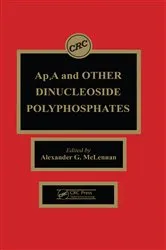 Book cover of Ap4a and Other Dinucleoside Polyphosphates by Alexander G. McLennan