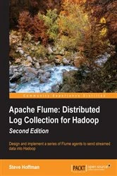 Book cover of Apache Flume (2nd ed.) by Steve Hoffman