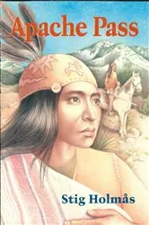 Book cover of Apache Pass by Stig Holmas
