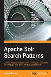 Book cover of Apache Solr Search Patterns by Jayant Kumar