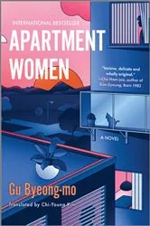 Book cover of Apartment Women by Gu Byeong-mo