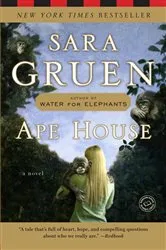 Book cover of Ape House by Sara Gruen