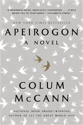 Book cover of Apeirogon: A Novel by Colum McCann