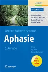 Book cover of Aphasie (6th ed.) by Barbara Schneider