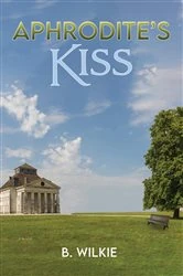 Book cover of Aphrodite's Kiss by B. Wilkie