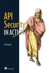 Book cover of API Security in Action by Neil Madden