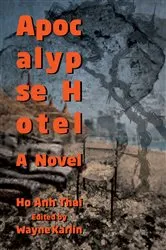Book cover of Apocalypse Hotel by Ho Anh Thai