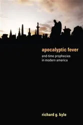 Book cover of Apocalyptic Fever by Richard G. Kyle