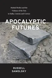 Book cover of Apocalyptic Futures by Russell Samolsky