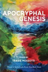 Book cover of Apocryphal Genesis by Travis Mossotti