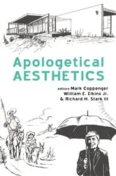 Book cover of Apologetical Aesthetics by Mark Coppenger