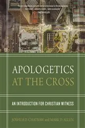 Book cover of Apologetics at the Cross by Unknown