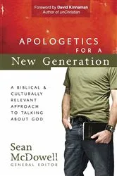 Book cover of Apologetics for a New Generation by Sean McDowell