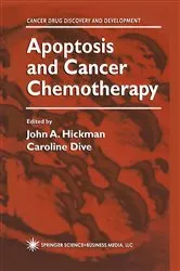Book cover of Apoptosis and Cancer Chemotherapy by John A. Hickman