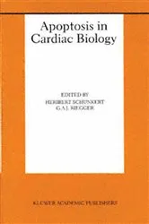 Book cover of Apoptosis in Cardiac Biology by Heribert Schunkert