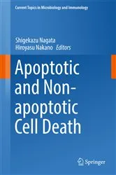 Book cover of Apoptotic and Non-apoptotic Cell Death by Shigekazu Nagata