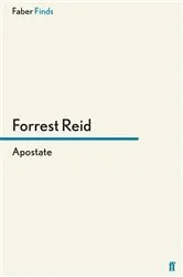 Book cover of Apostate by Forrest Reid