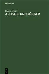 Book cover of Apostel und Jünger by Roland Schütz