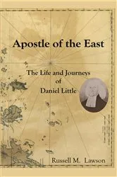 Book cover of Apostle of the East by Russell M. Lawson