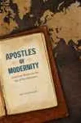 Book cover of Apostles of Modernity by Osama Abi-Mershed