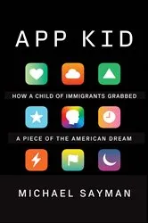 Book cover of App Kid by Michael Sayman