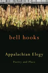 Book cover of Appalachian Elegy by bell hooks