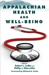 Book cover of Appalachian Health and Well-Being by Robert L. Ludke