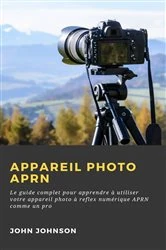 Book cover of Appareil photo APRN : by John Johnson
